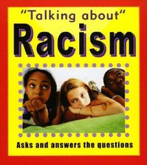 Racism (Talking About)