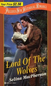 Lord of the Wolves (Precious Gem Historical Romance, No 58)