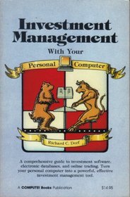 Investment Management with Your Personal Computer