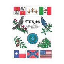 Texas in Historic Sites and Symbols