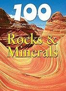 100 Things You Should Know about Rocks & Minerals (100 Things You Should Know About... (Mason Crest))