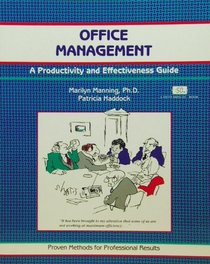 Office Management: A Productivity and Effectiveness Guide (50-Minute Book)