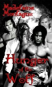 Hunger of the Wolf (Wolfen, Bk 3)
