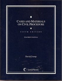 Teacher's Manual for Cases & Materials on Civil Procedure