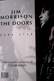 Jim Morrison Dark Star (Spanish Edition)