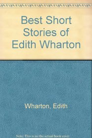 Best Short Stories of Edith Wharton
