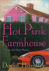 The Hot Pink Farmhouse (Berger & Mitry, Bk 2)