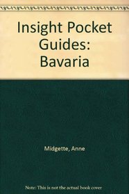 Insight Pocket Guides: Bavaria