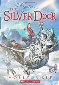 The Silver Door (Moon & Sun)