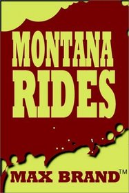 Montana Rides