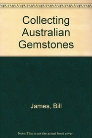 Collecting Australian Gemstones