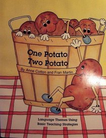 One Potato Two Potato (A Treasury of Themes)