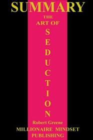 Summary: The Art of Seduction by Robert Greene
