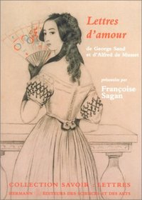 Sand & Musset: Lettres d'amour (French Edition)