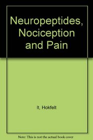 Neuropeptides, Nociception and Pain