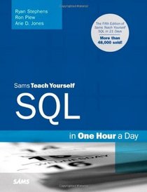 Sams Teach Yourself SQL in One Hour a Day (5th Edition)