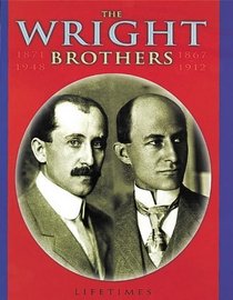 The Wright Brothers (Life Times)