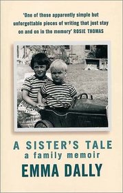 A Sister's Tale: A Family Memoir