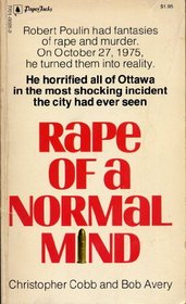 Rape of a normal mind