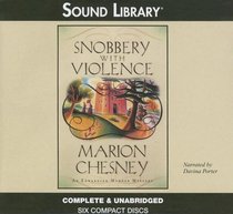Snobbery with Violence (Edwardian Murder, Bk 1) (Audio CD) (Unabridged)