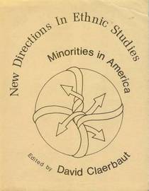 New Directions in Ethnic Studies: Minorities in America