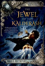 The Jewel of the Kalderash: The Kronos Chronicles: Book III