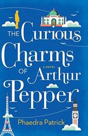 The Curious Charms of Arthur Pepper (Thorndike Press Large Print Basic Series)