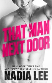 That Man Next Door (Sweet Darlings Inc.) (Volume 1)