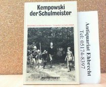 Kempowski der Schulmeister (German Edition)