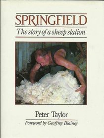 Springfield, the Story of a Sheep Station