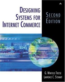 Designing Systems for Internet Commerce, Second Edition