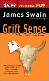 Grift Sense (Tony Valentine, Bk 1)