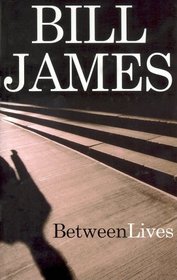 Between Lives
