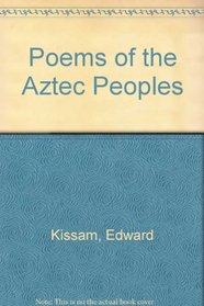 Poems of the Aztec Peoples