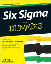 Six Sigma For Dummies (For Dummies (Business & Personal Finance))