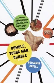 Rumble, Young Man, Rumble (Vintage Contemporaries)
