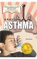 A Kid's Guide to Asthma