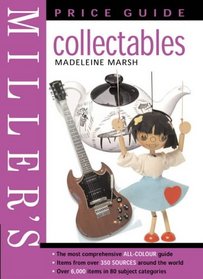 Miller's: Collectibles: Price Guide 2005 (Mitchell Beazley Antiques & Collectables)