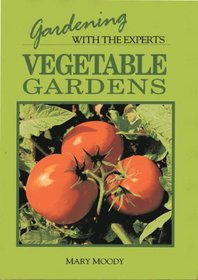 Vegetable Gardens Gardening With the Exp