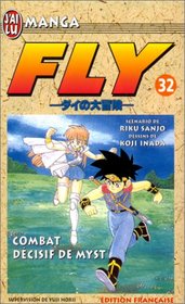 Fly, tome 32 : Combat dcisif de Myst