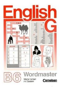 English G, Ausgabe B, Zu Band 6 Wordmaster