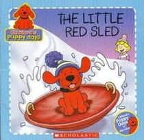 The Little Red Sled (Clifford's Puppy Days)