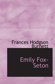 Emily Fox-Seton: Being 