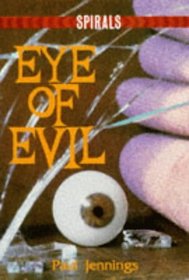 Eye of Evil (Spirals)