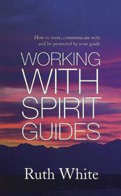 Working with Spirit Guides