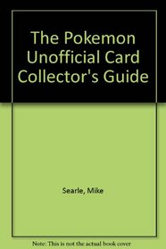 Pokemon: Card Collector's Guide