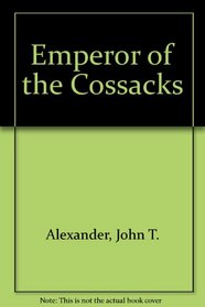 Emperor of the Cossacks