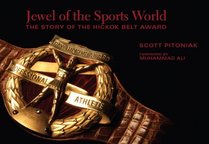 Jewel of the Sports World: The Story of the Hickok Belt