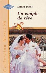 Un couple de reve (A Bride to Honor) (French Edition)