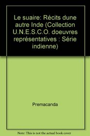 Le suaire: Recits d'une autre Inde (Collection U.N.E.S.C.O. d'euvres representatives ; 817) (French Edition)